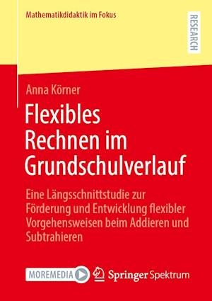 Flexibles Rechnen im Grundschulverlauf