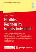 Flexibles Rechnen im Grundschulverlauf