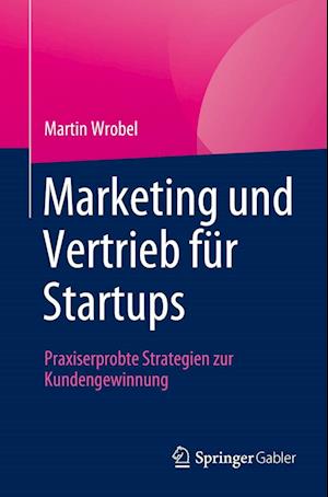 Marketing und Vertrieb für Startups