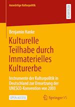 Kulturelle Teilhabe durch Immaterielles Kulturerbe