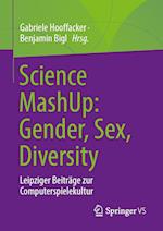 Science MashUp: Gender, Sex, Diversity