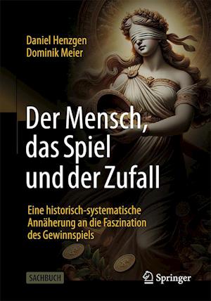 Der Mensch, das Spiel und der Zufall