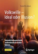 Volkswille - Ideal oder Illusion?