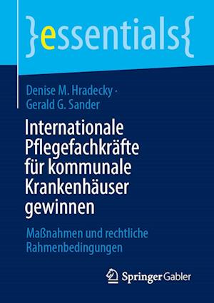 Internationale Pflegefachkräfte für kommunale Krankenhäuser gewinnen