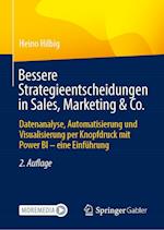 Bessere Strategieentscheidungen in Sales, Marketing & Co.