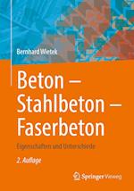 Beton - Stahlbeton - Faserbeton