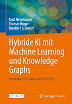 Hybride KI mit Machine Learning und Knowledge Graphs