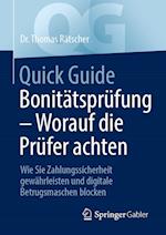 Quick Guide Bonitätsprüfung ¿ Worauf die Prüfer achten