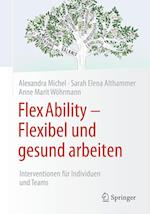 FlexAbility - Flexibel und gesund arbeiten
