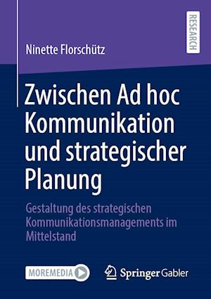 Zwischen Ad hoc Kommunikation und strategischer Planung