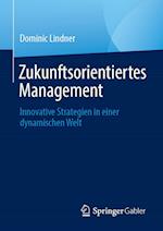 Zukunftsorientiertes Management