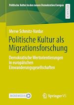 Politische Kultur als Migrationsforschung