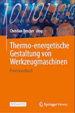 Thermo-energetische Gestaltung von Werkzeugmaschinen