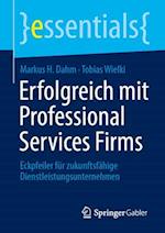 Erfolgreich mit Professional Services Firms