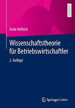 Wissenschaftstheorie für Betriebswirtschaftler