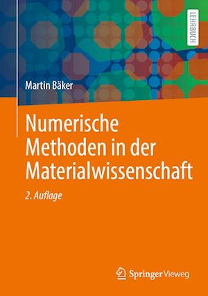 Numerische Methoden in der Materialwissenschaft