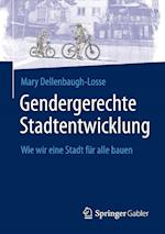 Gendergerechte Stadtentwicklung