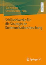 Schlüsselwerke für die Strategische Kommunikationsforschung