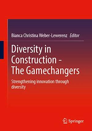 Diversity in Construction - The Gamechangers