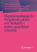 Migrationspädagogische Perspektiven auf den erst-/herkunfts-/mutter-sprachlichen Unterricht