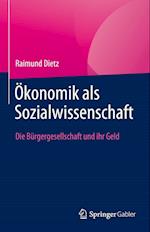 Ökonomik als Sozialwissenschaft