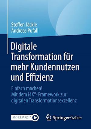 Digitale Transformation für mehr Kundennutzen und Effizienz