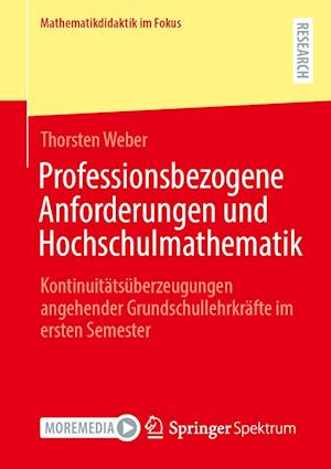 Professionsbezogene Anforderungen und Hochschulmathematik