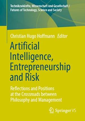 Artificial Intelligence, Entrepreneurship and Risk