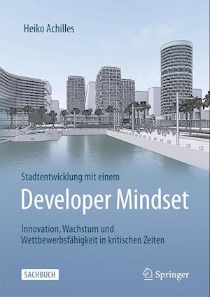 Stadtentwicklung mit einem Developer Mindset