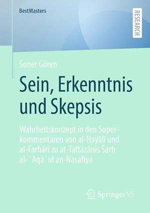 Sein, Erkenntnis und Skepsis