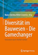 Diversität im Bauwesen - Die Gamechanger.