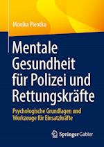 Mentale Gesundheit für Polizei und Rettungskräfte