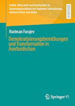 Demokratisierungsbemühungen und Transformation in Aserbaidschan