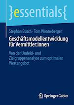 Geschäftsmodellentwicklung für Vermittler:innen