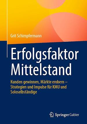 Erfolgsfaktor Mittelstand