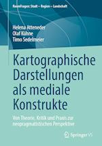 Kartographische Darstellungen als mediale Konstrukte