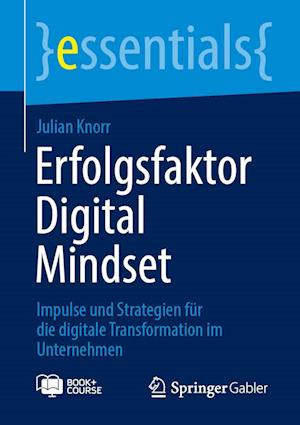 Erfolgsfaktor Digital Mindset