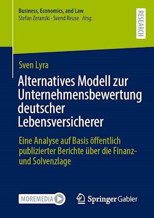 Alternatives Modell zur Unternehmensbewertung deutscher Lebensversicherer