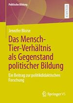 Das Mensch-Tier-Verhältnis als Gegenstand politischer Bildung