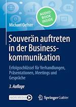 Souverän auftreten in der Businesskommunikation