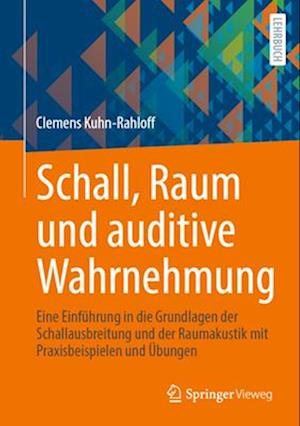 Schall, Raum und auditive Wahrnehmung