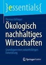 Ökologisch nachhaltiges Wirtschaften