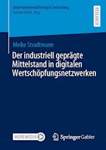 Der industriell geprägte Mittelstand in digitalen Wertschöpfungsnetzwerken