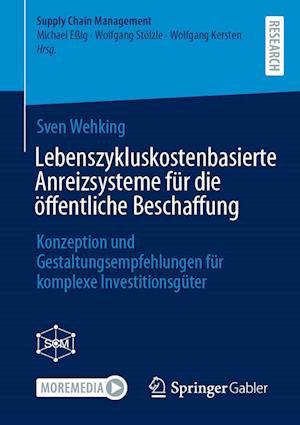 Lebenszykluskostenbasierte Anreizsysteme für die öffentliche Beschaffung