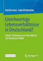 Gleichwertige Lebensverhältnisse in Deutschland?