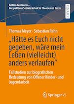 "Hätte Es Euch Nicht Gegeben, Wäre Mein Leben (Vielleicht) Anders Verlaufen"