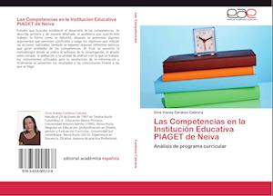 Las Competencias en la Institución Educativa PIAGET de Neiva