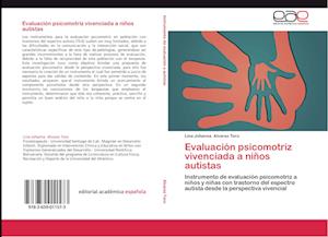 Evaluación psicomotriz vivenciada a niños autistas