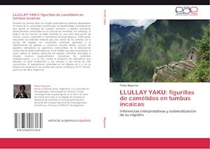 LLULLAY YAKU: figurillas de camélidos en tumbas incaicas