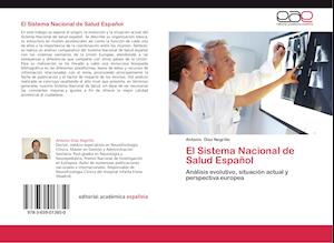 El Sistema Nacional de Salud Español